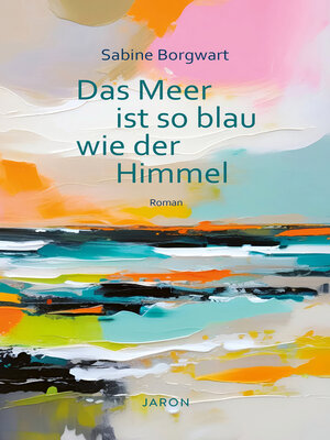 cover image of Das Meer ist so blau wie der Himmel
